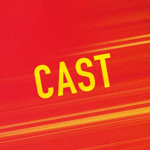 CAST